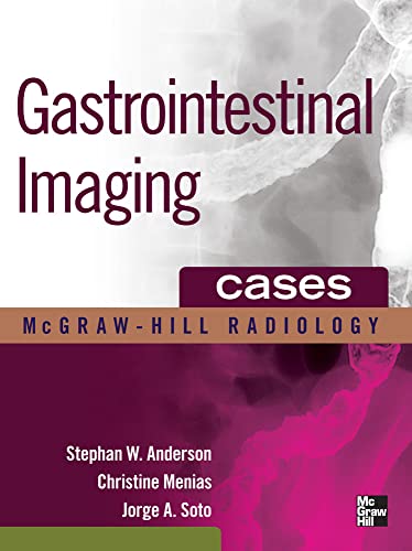 Gastrointestinal Imaging Cases (Mcgraw-Hill Radiology)