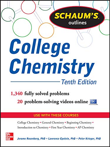 Schaum's Outline of College Chemistry: 1,340 Solved Problems + 23 Videos (Schaum's Outlines)
Schaum's Outline of College Chemistry: 1,340 Solved Problems + 23 Videos (Schaum's Outlines)