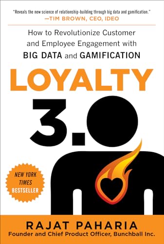 Loyalty 3.0: How to Revolutionize Customer and Employee Engagement with Big Data and Gamification (Hardback or Cased Book)
Loyalty 3.0: How to Revolutionize Customer and Employee Engagement with Big Data and Gamification (Hardback or Cased Book)