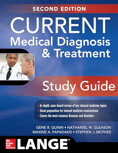 CURRENT Medical Diagnosis and Treatment Study Guide, 2E (Lange Current)
CURRENT Medical Diagnosis and Treatment Study Guide, 2E (Lange Current)