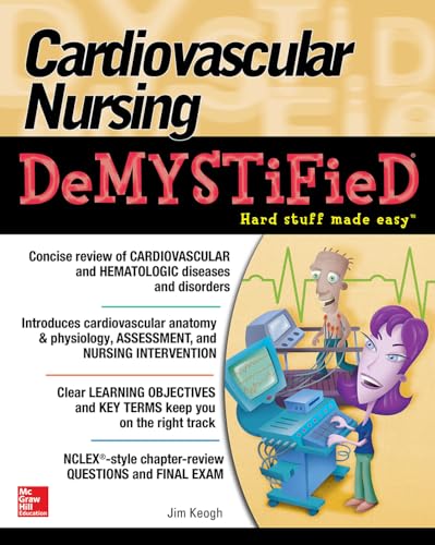 Cardiovascular Nursing : Demystified