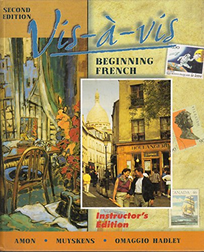 Vis-a-vis Beginning French Instructor's Edition Second Edition