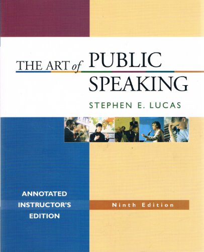 The Art of Public Speaking, Annotated Instructor's Edition