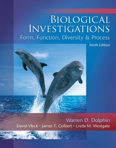 Biological Investigations : Form, Function, Diversity & Process 9th edition.