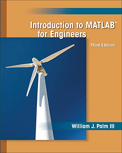 Introduction to MATLAB for Engineers (3rd International Edition)