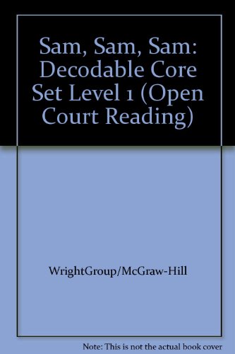 ISBN 9780075694113 product image for Open Court Reading: Decodable Core Set Sam, Sam, Sam Level 1 | upcitemdb.com