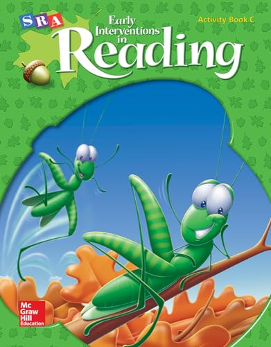 Early Interventions in Reading Level 2, Activity Book C (sra Early Interventions in Reading)
Early Interventions in Reading Level 2, Activity Book C (sra Early Interventions in Reading)