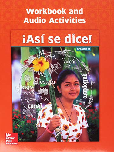 Asi se dice! Level 1A, Workbook and Audio Activities (SPANISH)