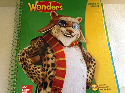 Wonders Grade 4 Unit 2 Amazing Animals Teacher's Edition 2017