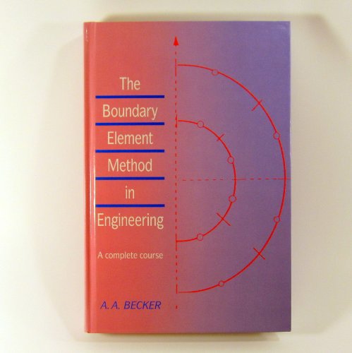 Boundary Element Method in Engineering: A Complete Course
