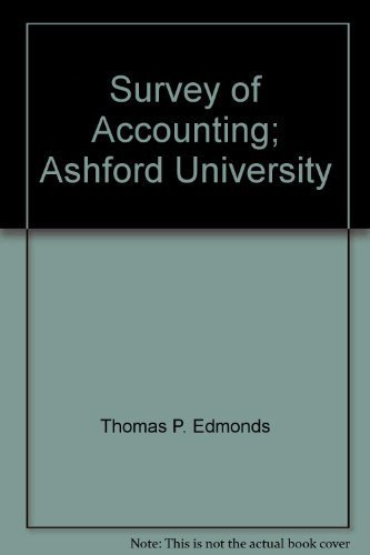 Survey of Accounting (Ashford University Custom Edition)