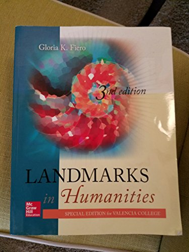 Landmarks in Humanities (Special Edition for Valencia College)
