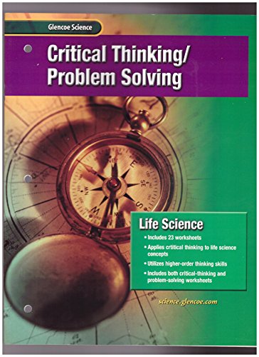 Glencoe Science Life Science Critical Thinking/Problem Solving