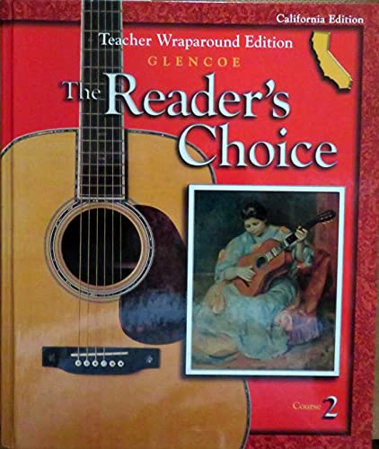 The Reader's Choice: Teacher Wraparound Edition (California Edition, Course 2)