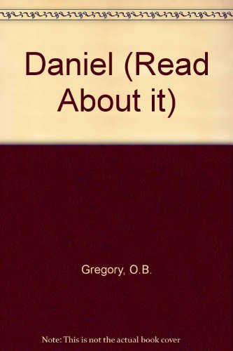 Daniel : The Read About It Series Book 84