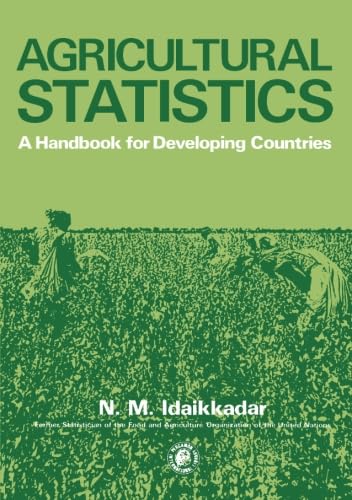 Agricultural Statistics: A Handbook for Developing Countries