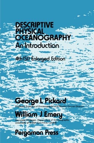 Descriptive Physical Oceanography: An Introduction 4th (SI) Enlarged Edition
