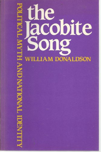 Jacobite Song: Political Myth and National Identity.