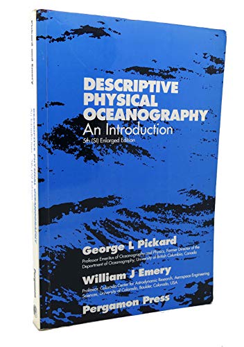 Descriptive Physical Oceanography, Fifth Edition: An Introduction