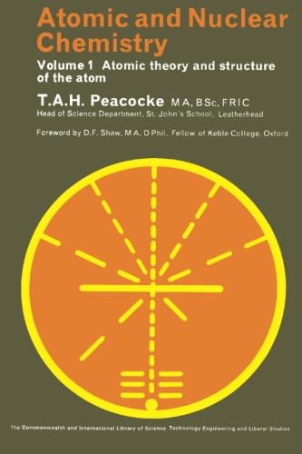 Atomic and Nuclear Chemistry: Atomic Theory and Structure of the Atom
