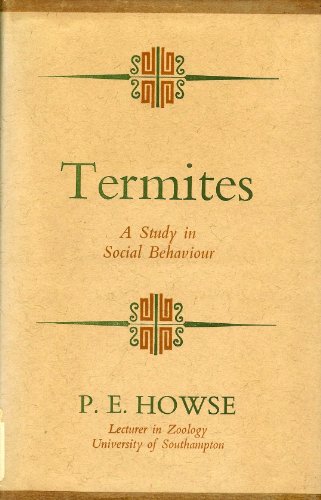 Termites: a Study in Social Behaviour