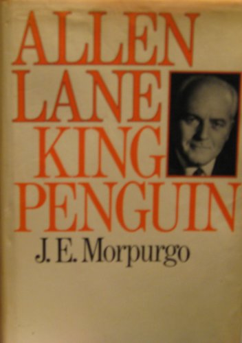 Allen Lane: King Penguin, A Biography