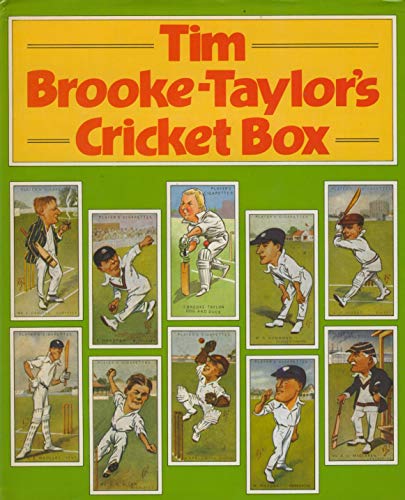 Tim Brooke -Taylor's Cricket Box
