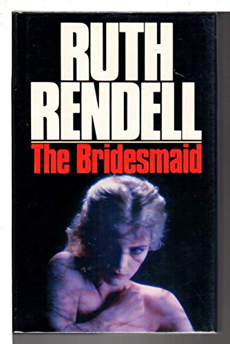 The Bridesmaid ***SIGNED 1st ***