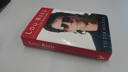 Lou Reed: The Biography Signed Lou Reed 1st edition