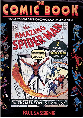 The Comic Book The One Essential Guide for Comic Book Fans Everywhere