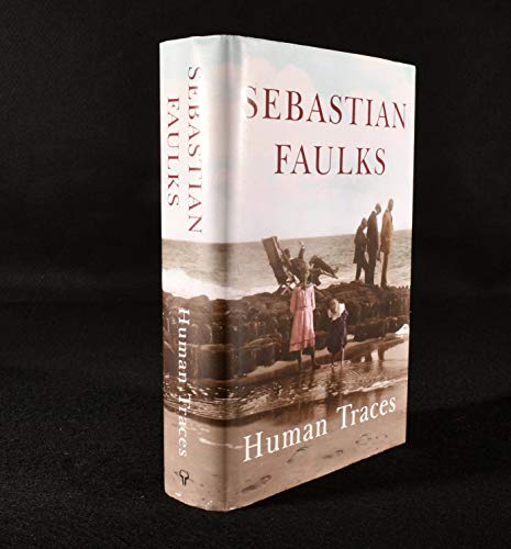 HUMAN TRACES - SIGNED FIRST EDITION FIRST PRINTING