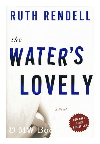 The Water's Lovely (Signed)