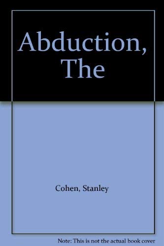 The Abduction (Taking Gary Feldman)