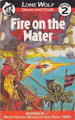 LONE WOLF; BOOK TWO (2)-FIRE ON THE WATER