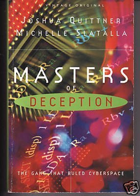 Masters of Deception : The Gang That Ruled Cyberspace