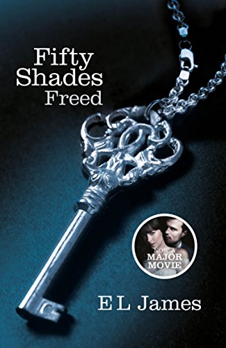 Fifty Shades Freed - Volume III