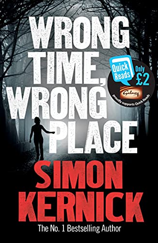 Wrong Time, Wrong Place (Quick Reads 2013)