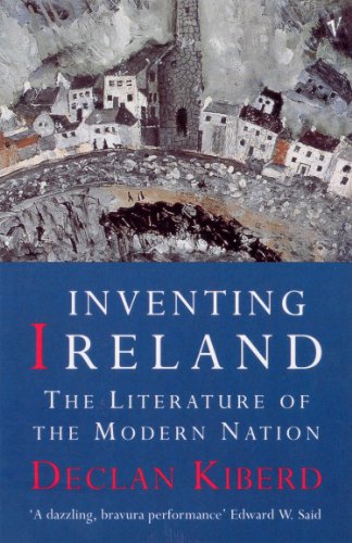 Inventing Ireland the literature of the modern nation