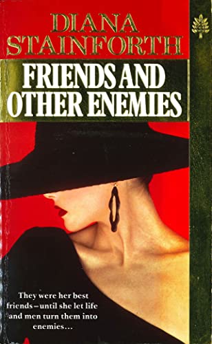 Stainforth, D: Friends And Other Enemies