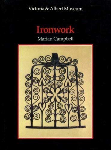 An Introduction to Ironwork (V & A introductions to the decorative arts)