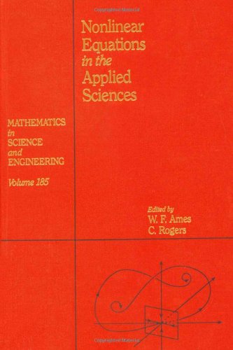 Nonlinear Equations in the Applied Sciences