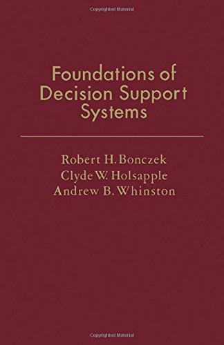 Foundations of decision support systems (Operations research and industrial engineering)
Foundations of decision support systems (Operations research and industrial engineering)