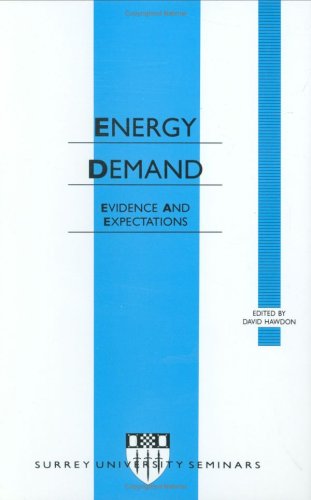Energy Demand: Evidence and Expectation