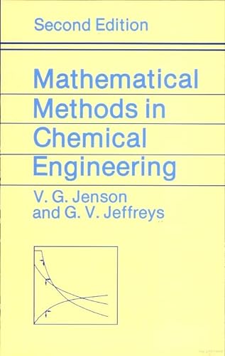 Mathematical Methods in Chemical Engineering, Second Edition