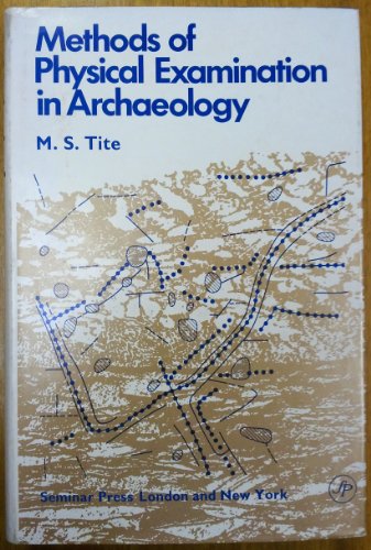 Methods of Physical Examination in Archaeology