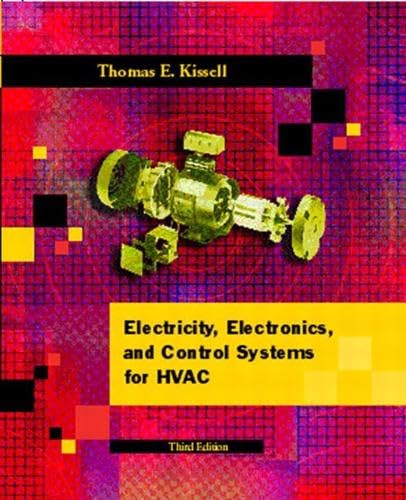 Electricity, Electronics, and Control Systems for HVAC (3rd Edition)