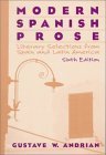 Modern Spanish Prose : Literary Selections from Spain and Latin America