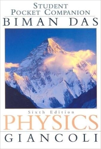 Student Pocket Companion: Physics Principles with Applications, 6th Edition
Student Pocket Companion: Physics Principles with Applications, 6th Edition