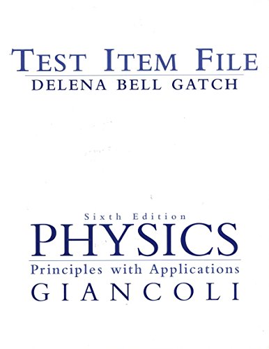 Physics: Principles with Applications Test Item File
