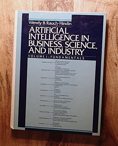 Artificial Intelligence in Business, Science, and Industry: Fundamentals: 2 Vol Set